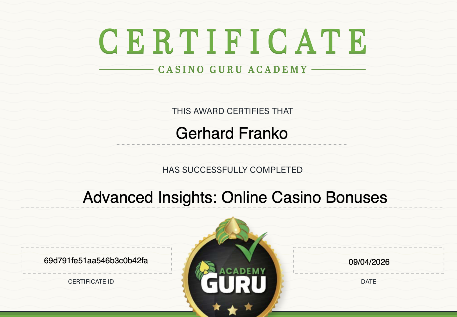 Zertifikat Advanced Insights: Online Casino Bonuses der Casino Guru Academy für Gerhard Franko