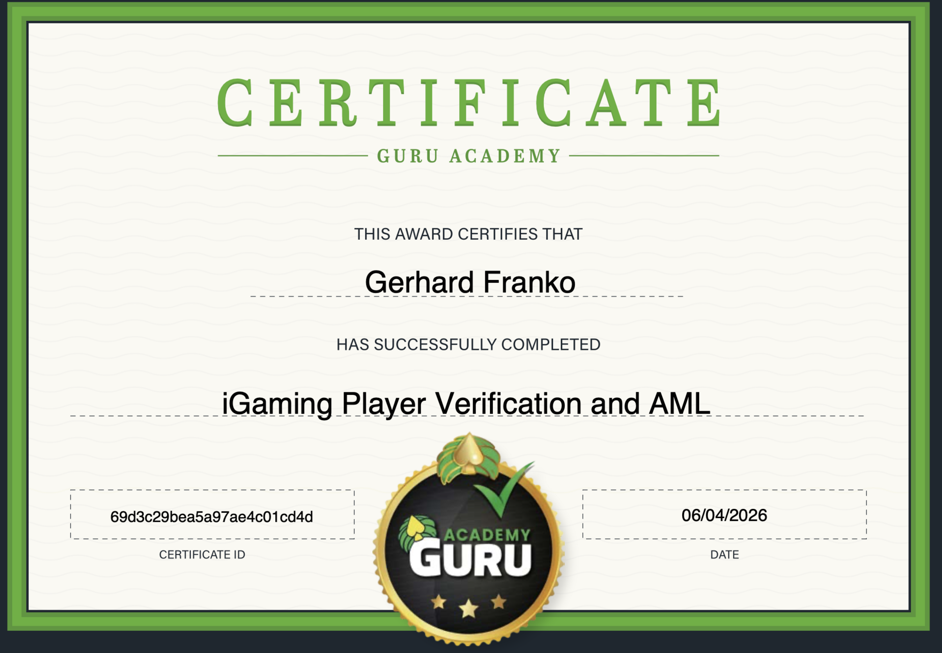Zertifikat iGaming Player Verification and AML der Casino Guru Academy für Gerhard Franko